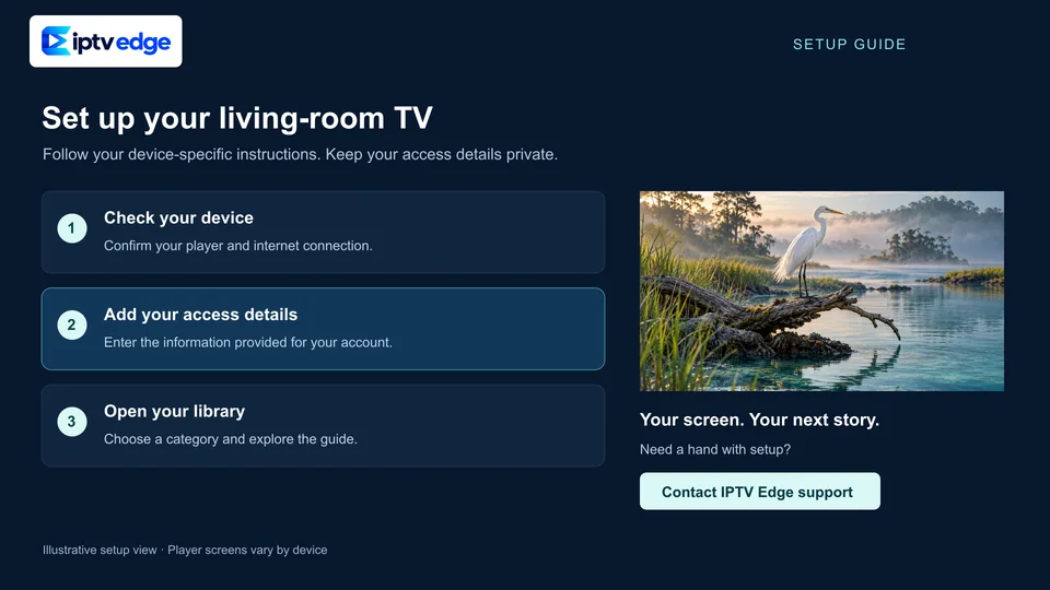 The IPTV Edge setup screen with three steps: check your device, add your access details and open your library.